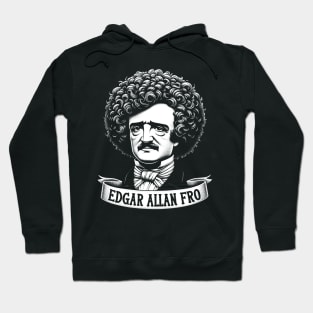 Edgar Allan Fro Hoodie